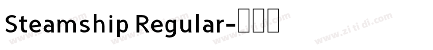 Steamship Regular字体转换